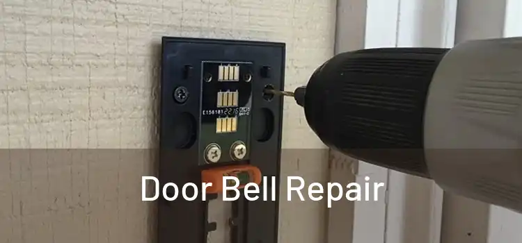 Door Bell Repair
