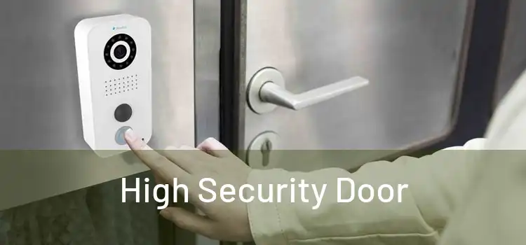 High Security Door
